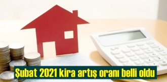 Şubat 2021 kira artış oranı belli oldu