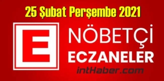 25 Şubat Perşembe 2021/ Nöbetçi Eczane nerede, size en yakın Eczaneler listesi