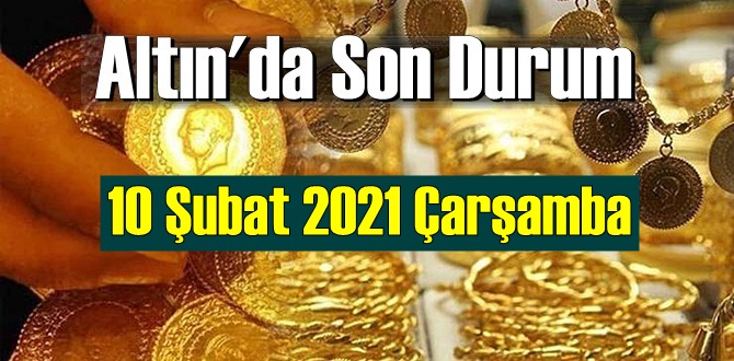 Bugün 10 Şubat 2021 Çarşamba/ Altın fiyatları SON DAKİKA! Gram Altın Çeyrek Altın fiyatları