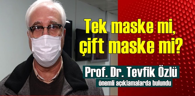 Tek maske mi, çift maske mi? Bilim Kurulu üyesinden önemli uyarı!