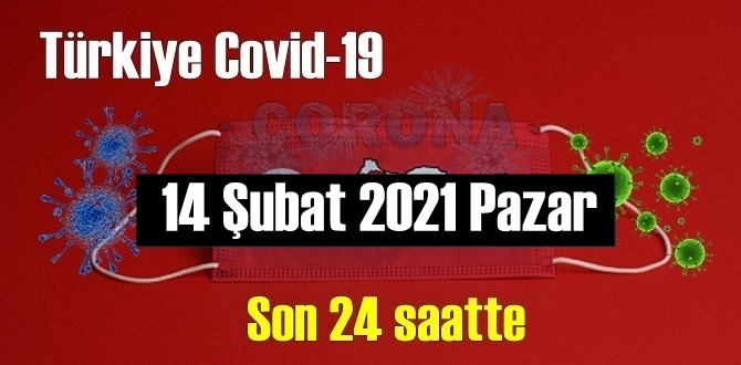 14 Şubat 2021 Pazar Koronavirüs verileri açıklandı, bugün 93 Can kaybı yaşandı!