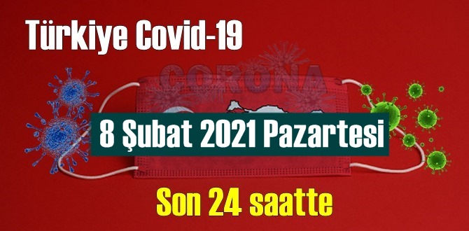 8 Şubat 2021 Pazartesi Koronavirüs verileri açıklandı,bugün 112 Can kaybı yaşandı!