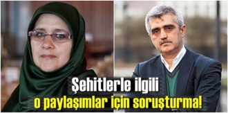 Şehitlerle ilgili Çirkin Provokosyon paylaşımlar için jet soruşturma açıldı!