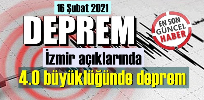 Sabah saat 9:24 civarında İzmir açıklarında 4.0 Şiddetine deprem!