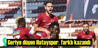 Geriye düşen Hatayspor, farklı kazandı