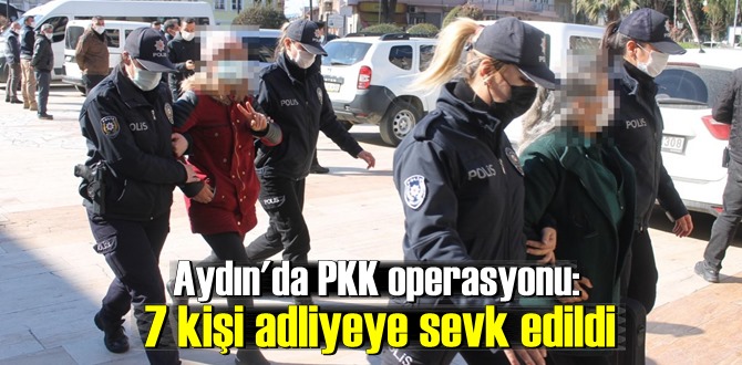 Aydın'da düğmeye basıldı PKK operasyonun'da gözaltılar var