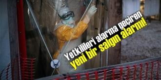 Yetkilileri alarma geçiren yeni bir salgın alarmı!