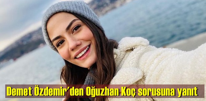 Demet Özdemir'in Oğuzhan Koç sorusuna çok samimi Cevabı!