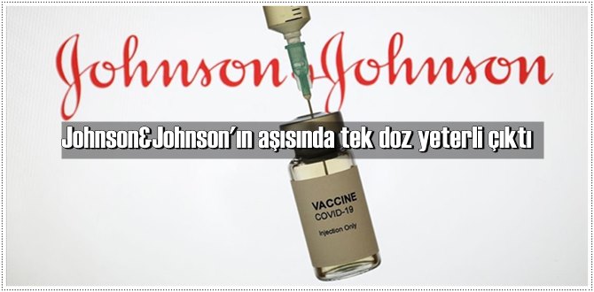 Johnson & Johnson’ın geliştirdiği Kovid-19 aşısı