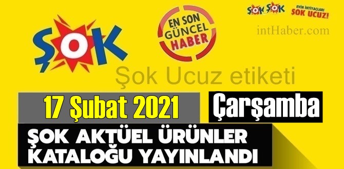 17 Şubat 2021 Çarşamba ŞOK aktüel ürünler kataloğu açıklandı