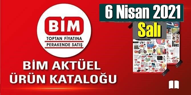 6 Nisan 2021 Salı BİM aktüel ürünler kataloğu açıklandı