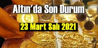 23 Mart Salı 2021 Bankalar ve serbest piyasa’da Tam,Gram ve Çeyrek Altın fiyatları