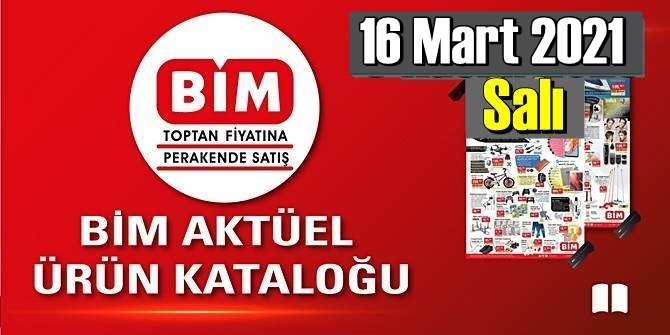 16 Mart 2021 Salı BİM aktüel ürünler kataloğu açıklandı