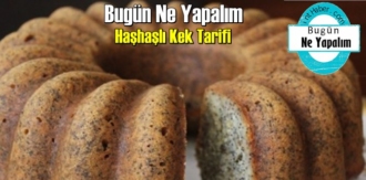 Bugün Ne Yapalım – Haşhaşlı Kek Tarifi