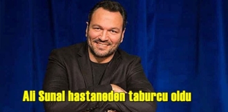 Ali Sunal'dan iyi haber geldi, hastaneden taburcu oldu