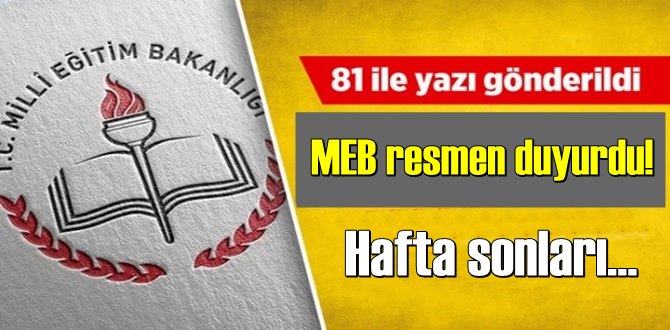 MEB duyurdu! çok sayıda Öğrencileri yakından ilgilendiriyor! Hafta sonları yapılacak!