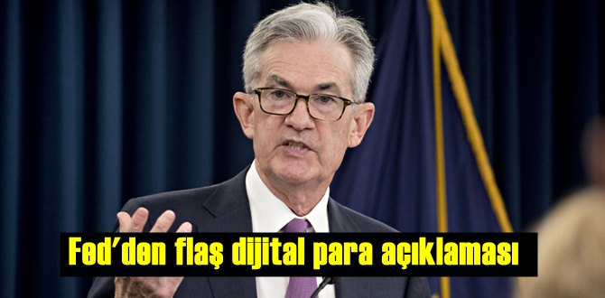 Fed'den video konferans etkinliğinde önemli dijital para açıklaması