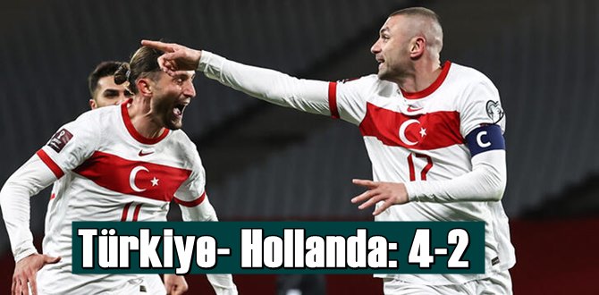 Tebrikler Çocuklar! Türkiye - Hollanda maçın sonucu: 4-2