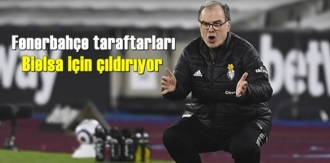 Fenerbahçe taraftarları Arjantinli teknik adam Bielsa'yı takımın başında görmek istiyor!