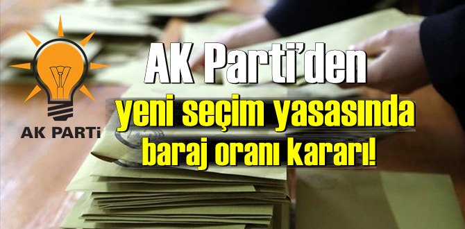 AK Parti’den yeni seçim yasasında