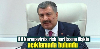 Bakan Koca, il il koronavirüs risk haritasına ilişkin açıklamada bulundu