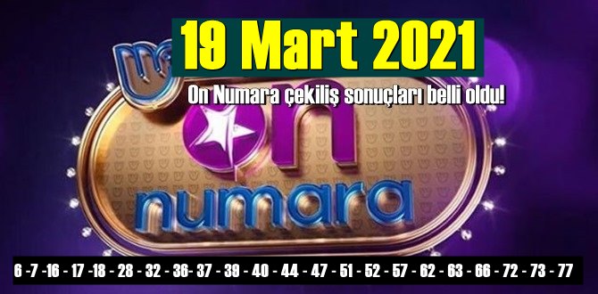 On Numara 19 Mart 2021 Cuma çekiliş sonuçları açıklandı!