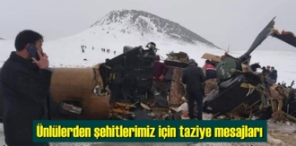 Ünlülerden Helikopter kazasında şehit olan Vatan evlatları için taziye mesajları