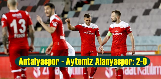 Antalyaspor - Aytemiz Alanyaspor maçın Skoru: 2-0