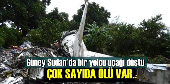 Sudan'da yolcu uçağı düştü Çok sayıda Ölü var..