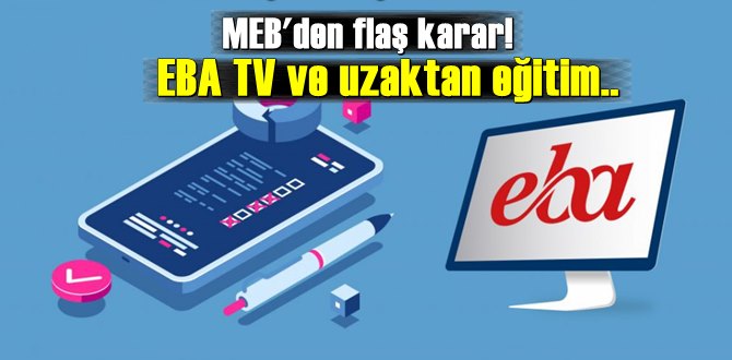 EBA TV ve uzaktan eğitim ile ilgili MEB'den açıklama geldi!