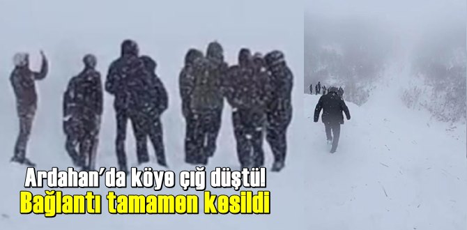 Ardahan'da etkili yoğun kar yağışı nedeniyle köye çığ düştü!