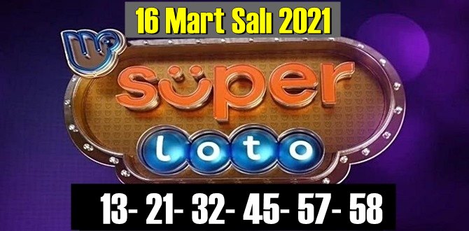 16 Mart Salı 2021/ Süper loto sonuçları: 13- 21- 32- 45- 57- 58