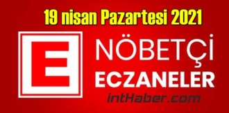 19 nisan Pazartesi 2021 Nöbetçi Eczane nerede, size en yakın Eczaneler listesi
