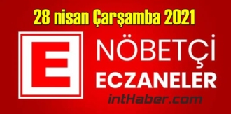 28 nisan Çarşamba 2021 Nöbetçi Eczane nerede, size en yakın Eczaneler listesi