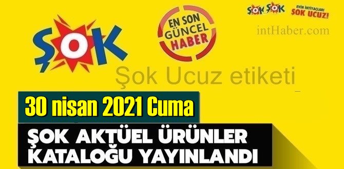 30 nisan 2021 Cuma ŞOK aktüel ürünler kataloğu açıklandı