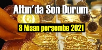 8 Nisan perşembe 2021 Bankalar ve serbest piyasa’da Tam,Gram ve Çeyrek Altın fiyatları