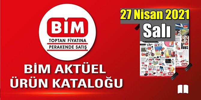 27 Nisan 2021 Salı BİM aktüel ürünler kataloğu açıklandı