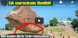 Çok şaşıracaksınız Bismillah! Bilim İnsanları Bile Bu Yerleri Açıklayamıyor!