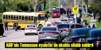 ABD'nin Tennessee eyaletin'de okulda silahlı saldırı!