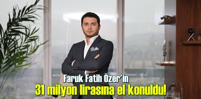 Thodex’in kurucusu Faruk Fatih Özer'in 31 milyon lirasına el konuldu!
