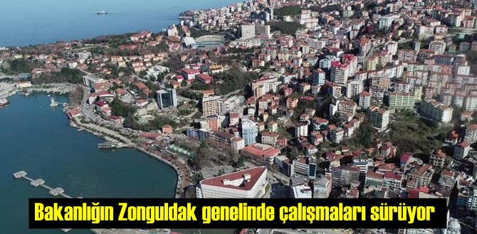 Bakanlığın Zonguldak genelinde çalışmaları sürüyor