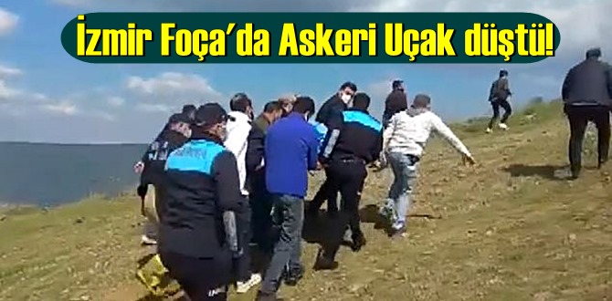 İzmir Foça'da Askeri Uçak düştü! sevindici haber Ölüm yok!