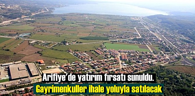 Arifiye'de yatırım fırsatı sunuldu