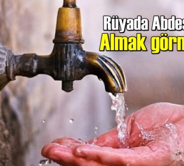 Bir kimse rüyasında caiz olan bir su ile abdest üzerine abdest aldığını görse; nur üzerine nura ve o kimsenin gönlünün aydınlığına delâlet eder.