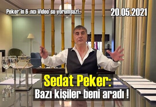 Peker'in 6 .ncı Video'su yorumsuz!..