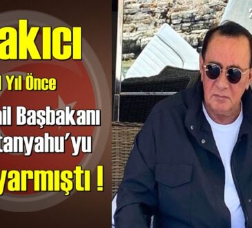 Alaattin Çakıcı : Netanyahu Savaşın da bir onuru var