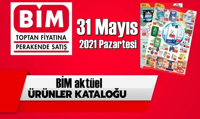 31 Mayıs 2021 Pazartesi BİM aktüel ürünler kataloğu açıklandı