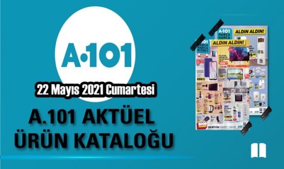 22 Mayıs 2021 Cumartesi