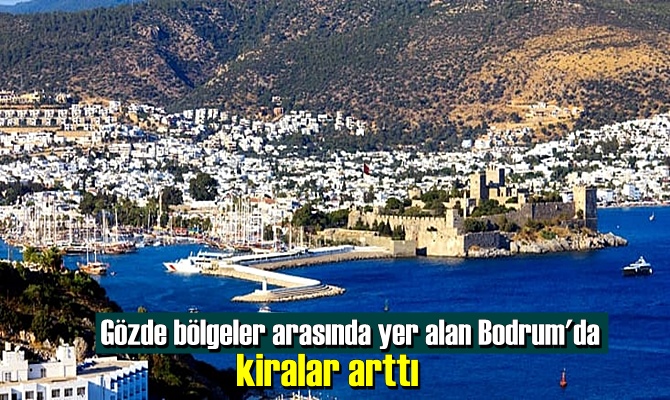 Bodrum koylarında konut kiraları ne oldu