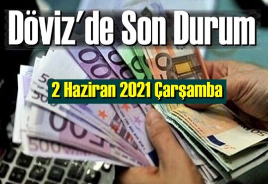 2 Haziran 2021 Çarşamba